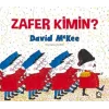 Zafer Kimin?