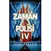 Zaman Polisi 4: Zamanı Geldi