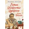 Zaman Unutturmaz Uyuşturur – Charles Bukowski