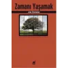 Zamanı Yaşamak
