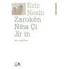 Zaroken Niha Çi Jir in