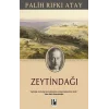 Zeytindağı -Özgün Metin-