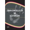 Zihin Engelliler ve Eğitimleri