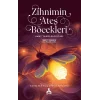 Zihnimin Ateş Böcekleri