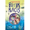 Zıpırtepede Büyük Kaçış