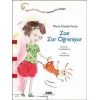 Zoe Zor Öğreniyor