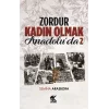 Zordur Kadın Olmak Anadoluda 2