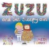 Zuzu And The Sleepy Owl