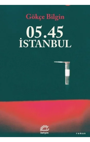05.45 İstanbul