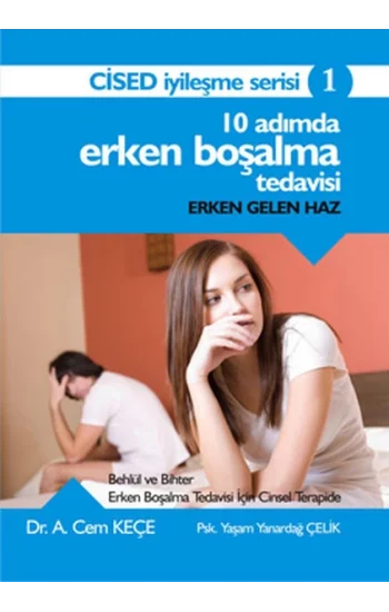 10 Adımda Erken Boşalma Tedavisi