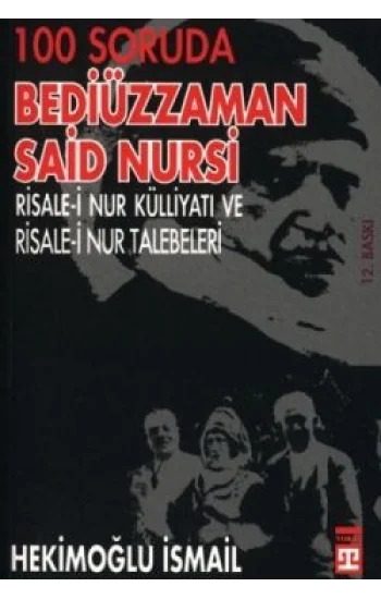100 Soruda Bediüzzaman Said Nursi