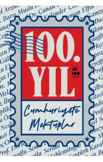 100. Yıl Cumhuriyete Mektuplar