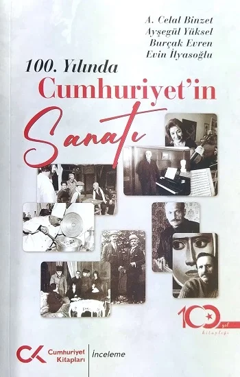 100. Yılında Cumhuriyetin Sanatı