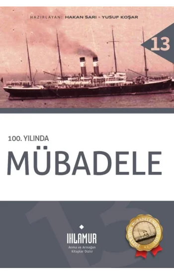 100. Yılında Mübadele (Ciltli)