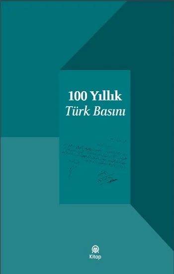 100 Yıllık Türk Basını