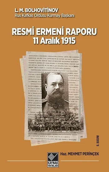 11 Aralık 1915 Tarihli Resmi Ermeni Raporu