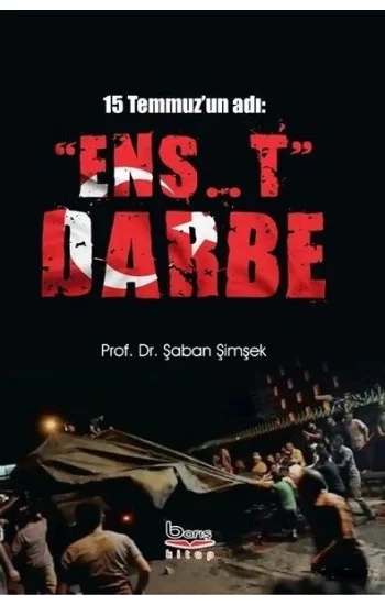 15 Temmuzun Adı - Ens..t Darbe