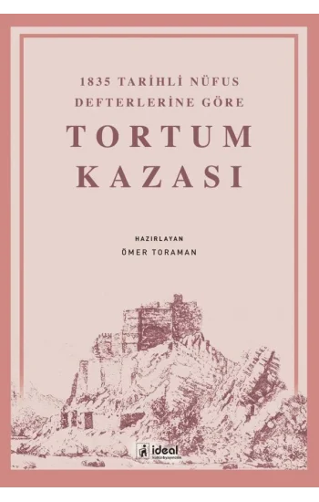 1835 Tarihli Nüfus Defterlerine Göre Tortum Kazası