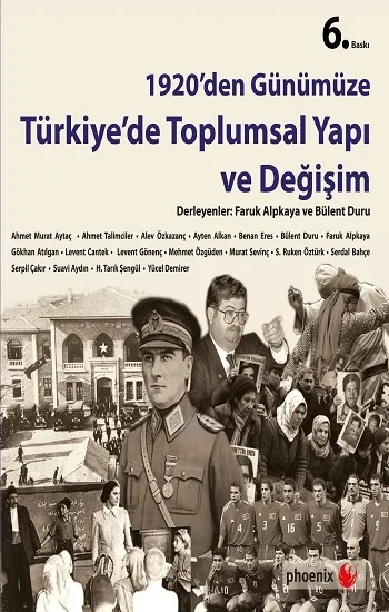 1920den Günümüze Türkiyede Toplumsal Yapı ve Değişim