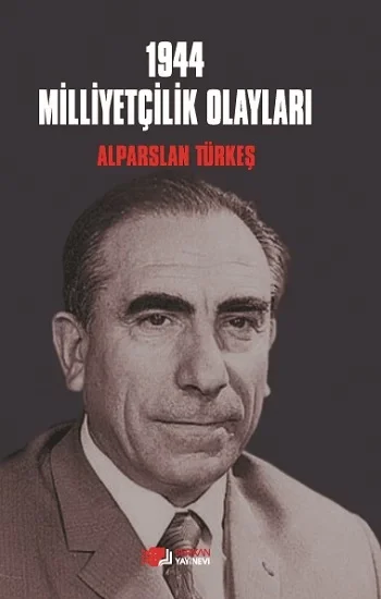 1944 Milliyetçilik Olayları