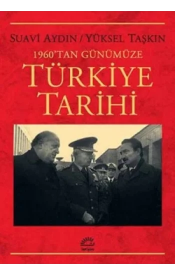 1960tan Günümüze Türkiye Tarihi