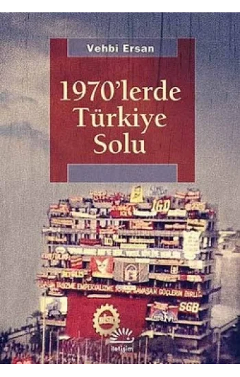 1970lerde Türkiye Solu