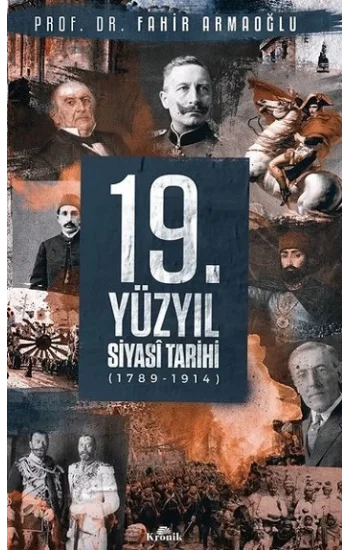 19.Yüzyıl Siyasi Tarihi 1789-1914 (Ciltli)