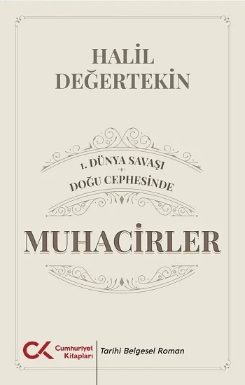 1.Dünya Savaşı / Doğu Cephesinde Muhacirler