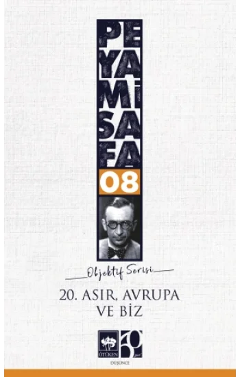20. Asır Avrupa ve Biz