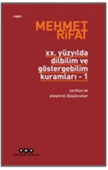 20. Yüzyılda Dilbilim ve Göstergebilim Kuramları