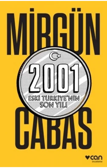 2001 Eski Türkiyenin Son Hali