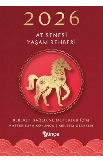 2026 At Senesi Yaşam Rehberi