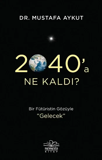 2040a Ne Kaldı?