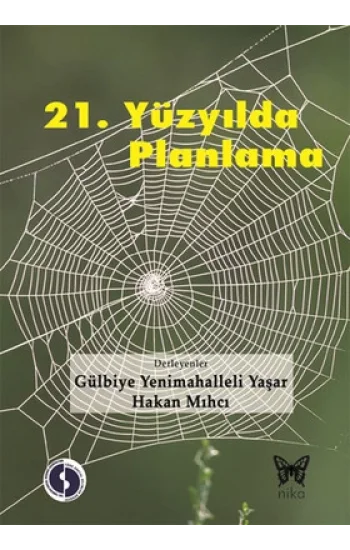 21. Yüzyılda Planlama
