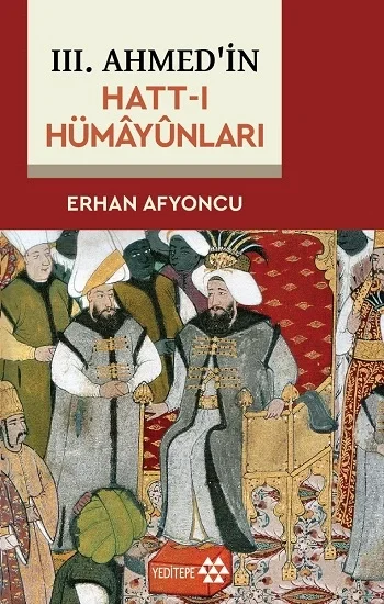 3. Ahmedin Hatt-ı Hümayünları