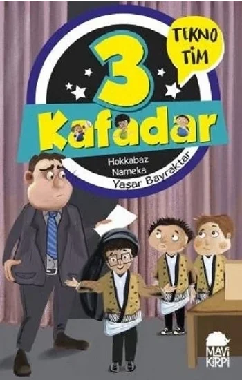 3 Kafadar - Hokkabaz Nameka