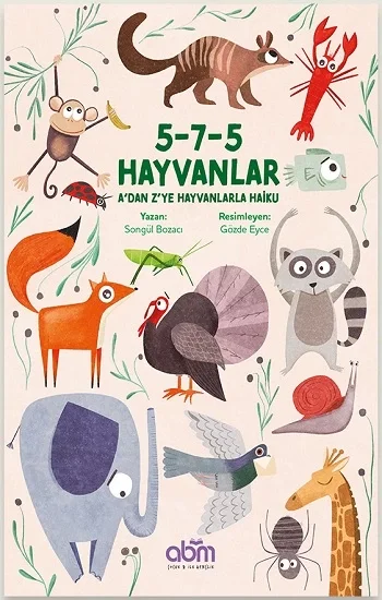 5-7-5 Hayvanlar Adan Zye Hayvanlarla Haiku