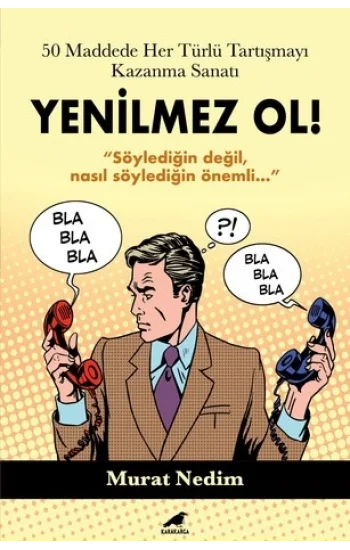 50 Maddede Her Türlü Tartışmayı Kazanma Sanatı