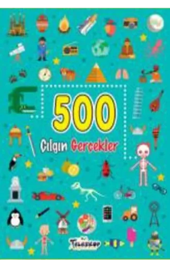 500 Çılgın Gerçekler (Cep Boy)