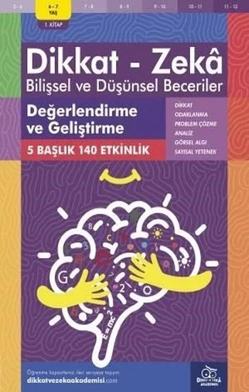 6-7 Yaş Dikkat - Zeka Bilişsel ve Düşünsel Beceriler