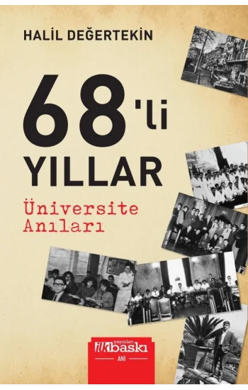 68’li Yıllar - Üniversite Anıları