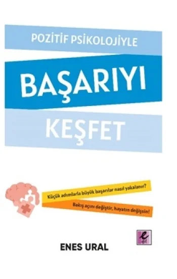 Pozitif Psikolojiyle Başarıyı Keşfet