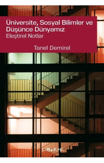 Üniversite Sosyal Bilimler ve Düşünce Dünyamız Eleştirel Notlar