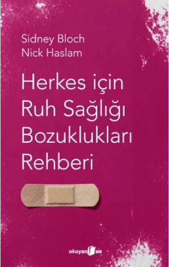 Herkes İçin Ruh Sağlığı Bozuklukları Rehberi
