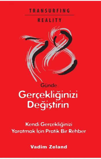 78 Günde Gerçekliğinizi Değiştirin