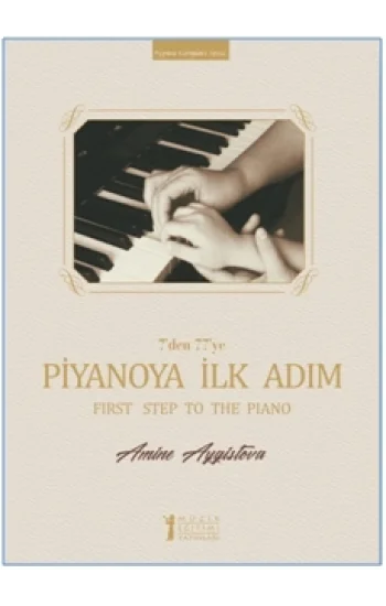 7den 77ye Piyanoya İlk Adım