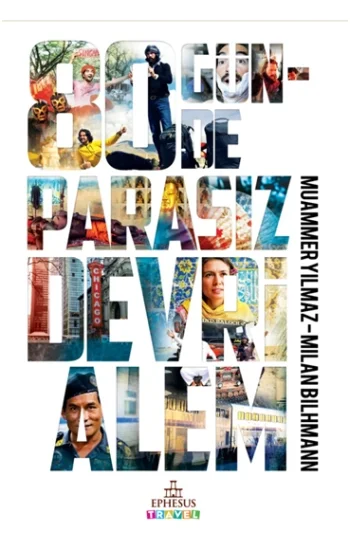 80 Günde Parasız Devrialem (Ciltli)