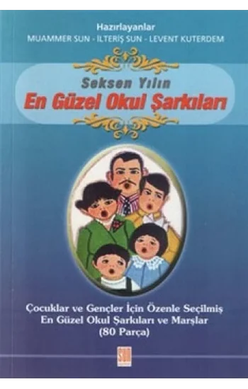 80 Yılın En Güzel Okul Şarkıları