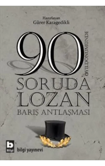 90 Soruda Lozan