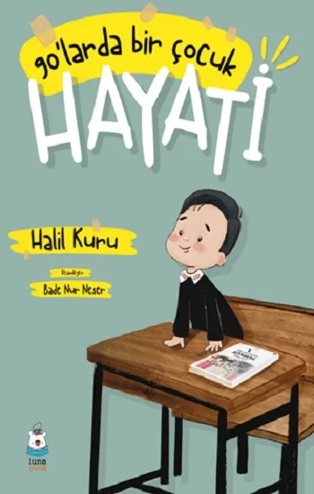 90larda Bir Çocuk: Hayati